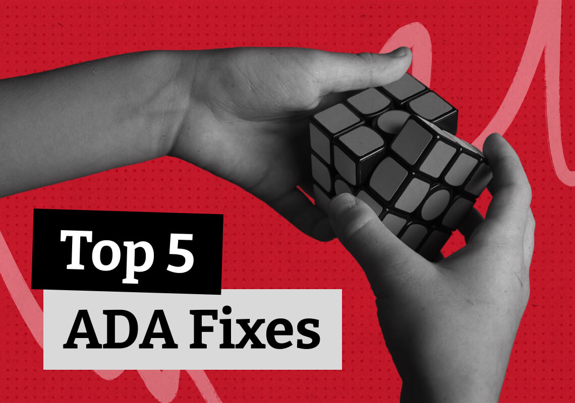 ADA Risk Triage_ If You Only Fix 5 Things, Fix These
